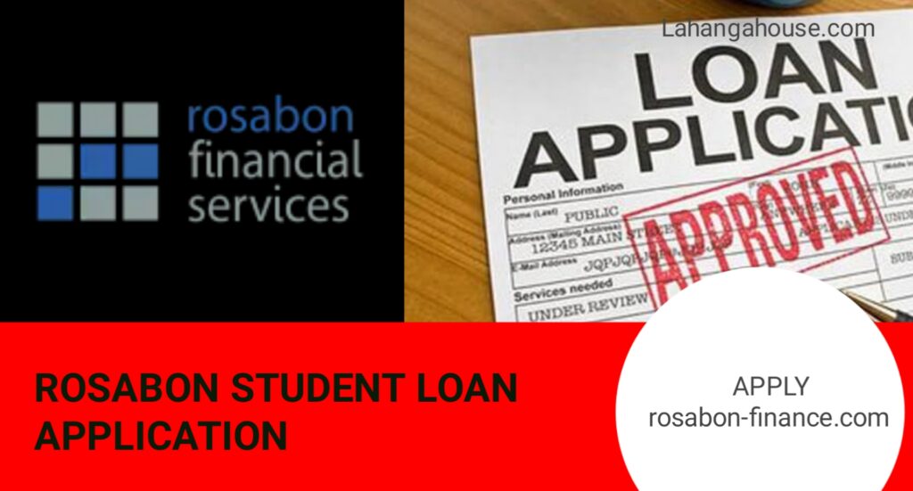 Rosabon Student Loan Application 2023