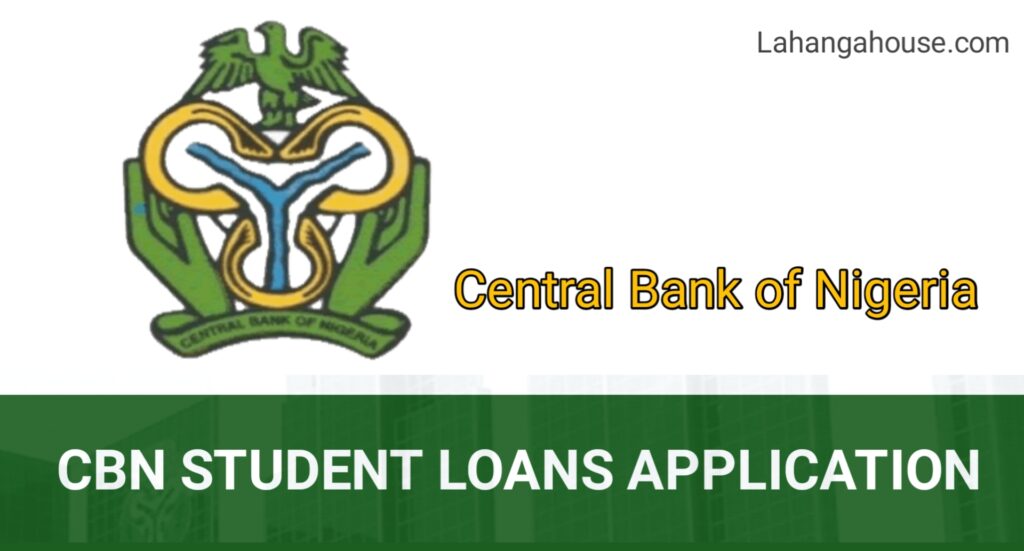 CBN Student Loans Application 2023/2024